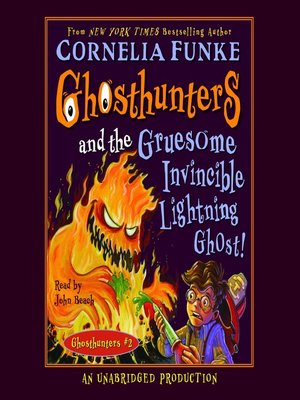 cover image of Ghosthunters and the Gruesome Invincible Lightning Ghost